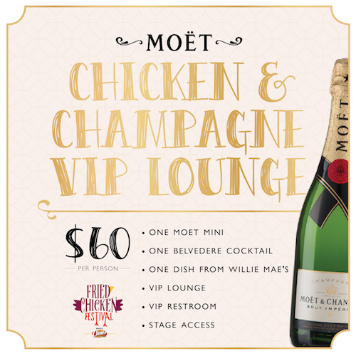 Fried Chicken Festival 2017 Moet Chicken & Champagne VIP Lounge